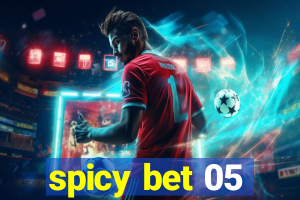 spicy bet 05